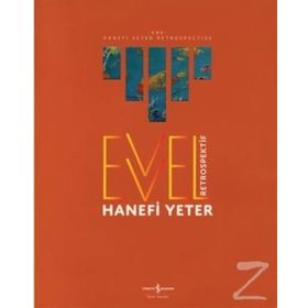 Evvel - Retrospektif - Hanefi Yeter