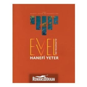 Evvel - Retrospektif - Hanefi Yeter