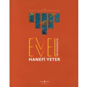 Evvel - Retrospektif - Hanefi Yeter