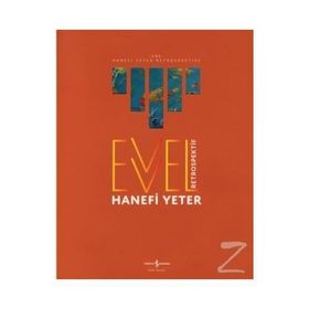 Evvel - Retrospektif - Hanefi Yeter