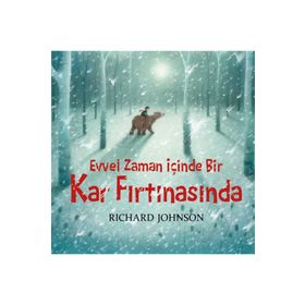 Evvel Zaman İçinde Bir Kar Fırtınasında - Richard Johnson