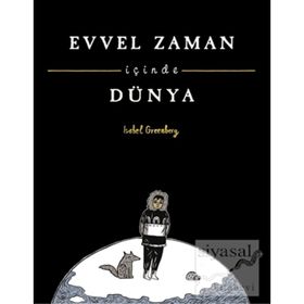 EVVEL ZAMAN İÇİNDE DÜNYANIN EN GÜZEL MASALLARI - TONY WOLF