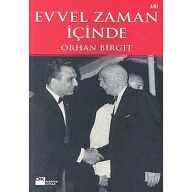 EVVEL ZAMAN İÇİNDE - EFLATUN CEM GÜNEY
