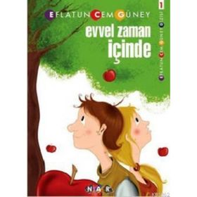 EVVEL ZAMAN İÇİNDE - EFLATUN CEM GÜNEY