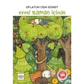 EVVEL ZAMAN İÇİNDE - EFLATUN CEM GÜNEY