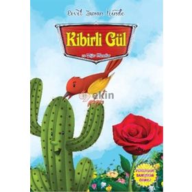 Evvel Zaman İçinde - Kibirli Gül ve Diğer Masallar - Parıltı Komisyon