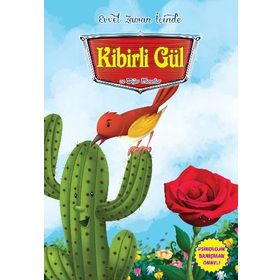 Evvel Zaman İçinde - Kibirli Gül ve Diğer Masallar - Parıltı Komisyon
