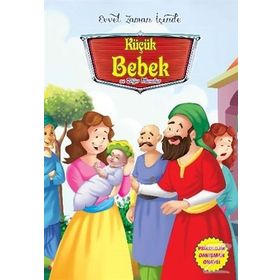 Evvel Zaman İçinde - Küçük Bebek ve Diğer Masallar - kollektif