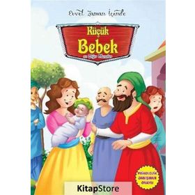 Evvel Zaman İçinde - Küçük Bebek ve Diğer Masallar - kollektif