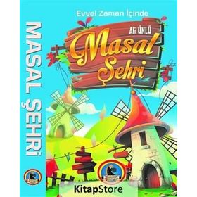 Evvel Zaman İçinde Masal Şehri - Ali Ünlü