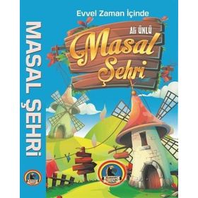 Evvel Zaman İçinde Masal Şehri - Ali Ünlü