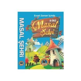 Evvel Zaman İçinde Masal Şehri - Ali Ünlü