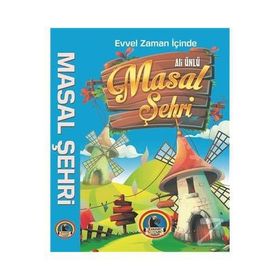 Evvel Zaman İçinde Masal Şehri - Ali Ünlü