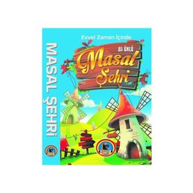 Evvel Zaman İçinde Masal Şehri - Ali Ünlü