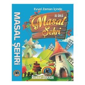 Evvel Zaman İçinde Masal Şehri - Ali Ünlü