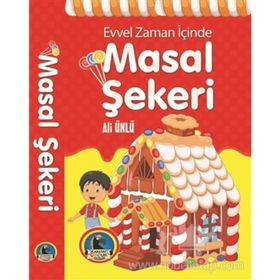Evvel Zaman İçinde Masal Şekeri - Ali Ünlü