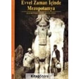 EVVEL ZAMAN İÇİNDE MEZOPOTAMYA - JEAN BOTTERO