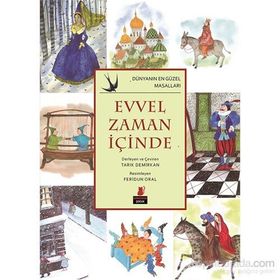 Evvel Zaman İçinde - Tarık Demirkan Feridun Oral