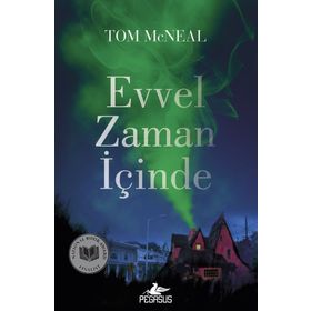 Evvel Zaman İçinde - Tom McNeal