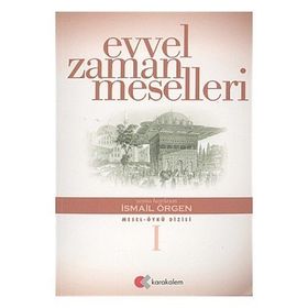 EVVEL ZAMAN MESELLERI - İSMAİL ÖRGEN