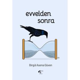 Evvelden Sonra Birgül Asena Güven