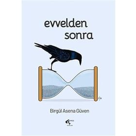 Evvelden Sonra Birgül Asena Güven
