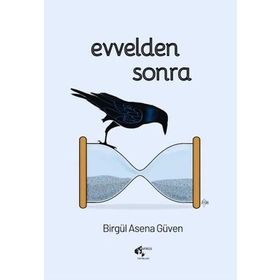 Evvelden Sonra Birgül Asena Güven