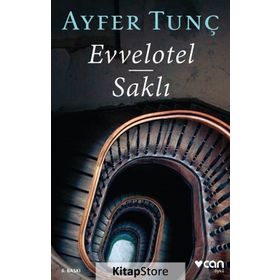 Evvelotel - Saklı - Ayfer Tunç