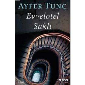 Evvelotel - Saklı - Ayfer Tunç
