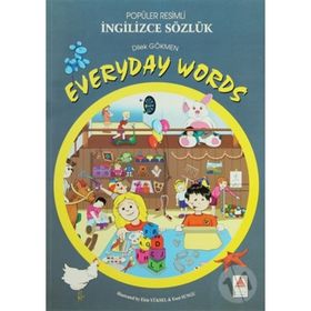 EWERYDAY WORDS PICTURE DICTIONARY - DILEK GÖKMEN