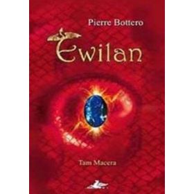 EWILAN - PIERRE BOTTERO