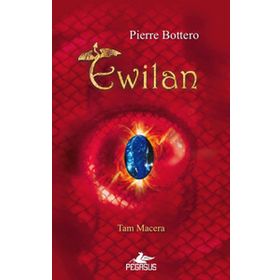 EWILAN - PIERRE BOTTERO