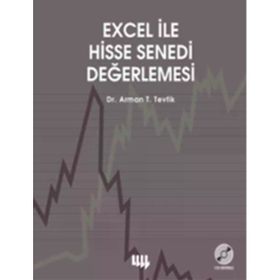 EXCEL ILE HISSE SENEDI DEĞERLEMESİ - ARMAN T. TEVFIK