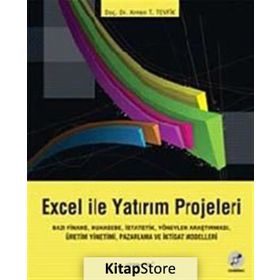 Excel ile Yatırım Projeleri - Arman T. Tevfik