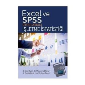 Excel ve SPSS Uygulamalı İşletme İstatistiği Ejder Ayçın - Nobel Yayınevi