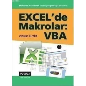 EXCELDE MAKROLAR: VBA - CENK İLTİR