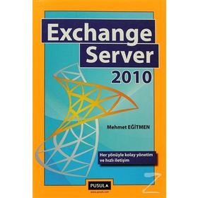 EXCHANGE SERVER 2010 - NEDIM ŞAHİN