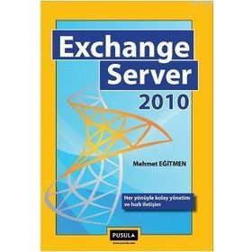EXCHANGE SERVER 2010 - NEDIM ŞAHİN