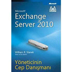 EXCHANGE SERVER 2010 YÖNETICININ CEP DANIŞMANI - GENEL