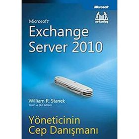 EXCHANGE SERVER 2010 YÖNETICININ CEP DANIŞMANI - GENEL