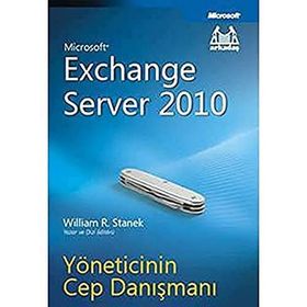 EXCHANGE SERVER 2010 YÖNETICININ CEP DANIŞMANI - GENEL