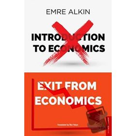 Exit From Economics - Emre Alkın