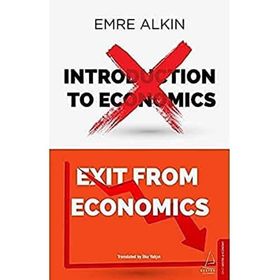 Exit From Economics - Emre Alkın
