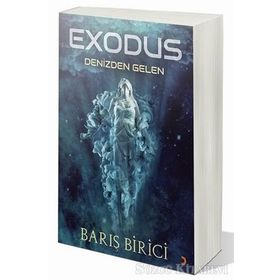Exodus & Denizden Gelen - Barış Birici