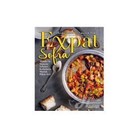 Expat Sofra-Culinary Tales of Foreign Women in Turkey - Francesca Rosa