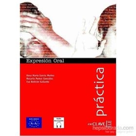 Expresion Oral A1-A2 +Audio Descargable Practica -İspanyolca Temel Seviye Konuşma - R. M. G. Munoz R. P. Gonzalez E. B. Gallardo