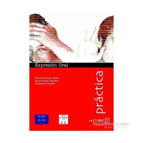 Expresion Oral A1-A2 +Audio Descargable Practica -İspanyolca Temel Seviye Konuşma - R. M. G. Munoz R. P. Gonzalez E. B. Gallardo