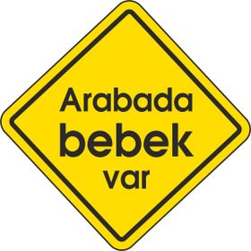 Extra Fix 12x12 cm Pvc Arabada Bebek Var Uyarı Levhası