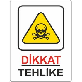 Extra Fix 16x24 cm Pvc Dikkat Tehlike Uyarı Levhası