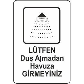 Extra Fix 16x24 cm Pvc Duş Almadan Girme Uyarı Levhası